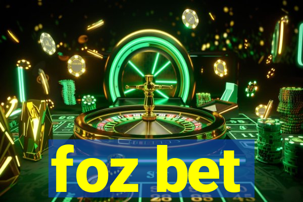 foz bet